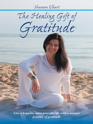 cover image of The Healing Gift of Gratitude